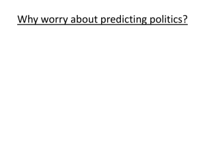 Why worry about predicting politics?