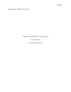 Writing 1 Running head: USING APA STYLE Writing a Successful