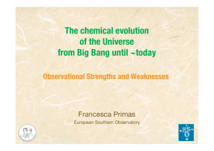 The chemical evolution of the Universe from Big Bang until today (II)