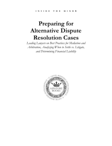 Preparing for Alternative Dispute Resolution Cases