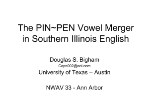 The PIN~PEN Merger in Southern Illinois English