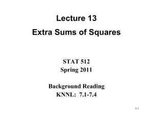 Lecture 13 Extra Sums of Squares