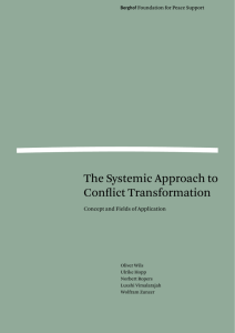 The Systemic Approach to Conflict Transformation – Concept and