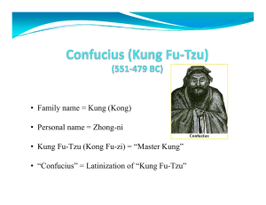 Confucius (Kung Fu Tzu) (551-479 BC)
