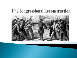19.2 Congressional Reconstruction - Katy Independent School District
