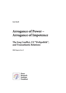 Arrogance of Power – Arrogance of Impotence