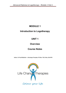 Advanced Diploma in Logotherapy – Module 1 Unit 1