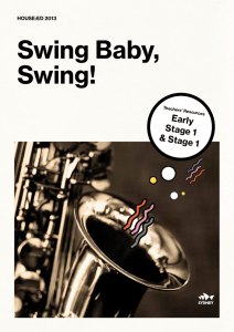 Swing Baby Swing! Teachers Resource Notes