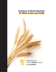 Summary of Recent Research On Whole Grains and Health