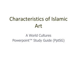 Characteristics of Islamic Art