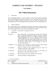 SAMPLE CASE STUDIES – FINANCE M/s Vithal Enterprises