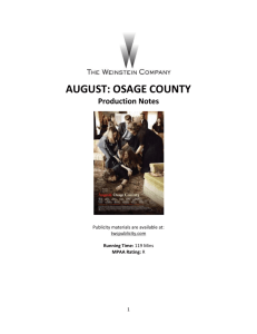 AUGUST: OSAGE COUNTY Production Notes