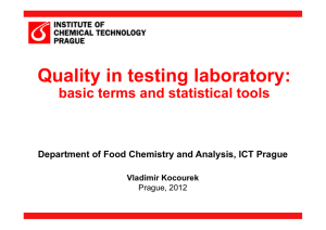 Quality in testing laboratory: basic terms and statistical tools