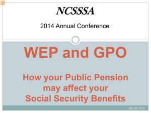 WEP and GPO How your Public Pension may affect your Social