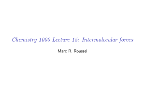 Chemistry 1000 Lecture 15: Intermolecular forces