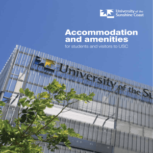 Accommodation and amenities for students and visitors to USC