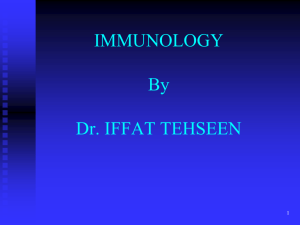Immunology by Dr Iffat - Rawalpindi Medical College