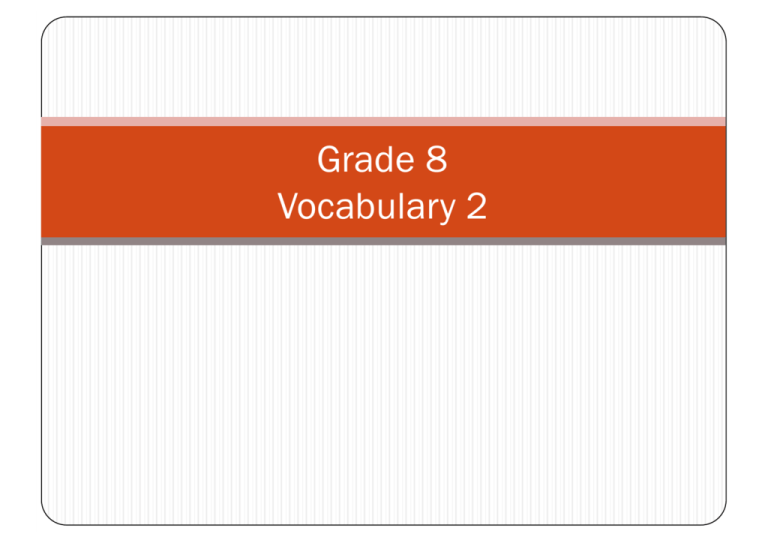 Vocabulary 2 SCIS Teachers