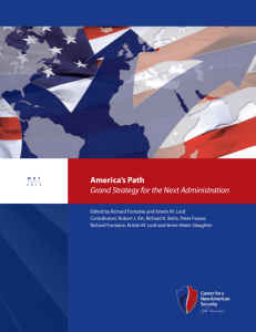 America's Path Grand Strategy for the Next Administration