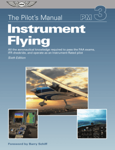 The Pilot's Manual: Instrument Flying