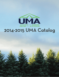 2014-2015 UMA Catalog - University of Maine at Augusta