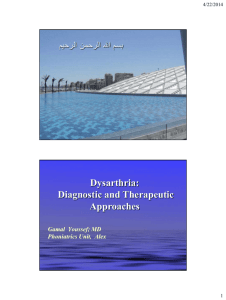 Dysarthria: Diagnostic and Therapeutic Approaches