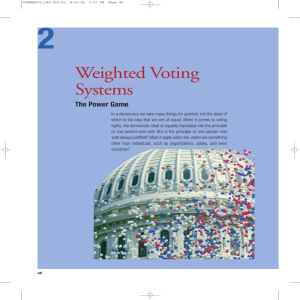 Weighted Voting Systems - Department of Mathematical Sciences