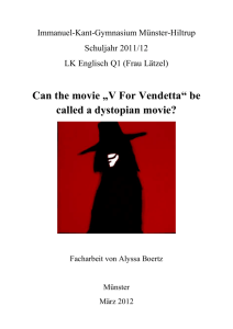 Can the movie „V For Vendetta“ be called a dystopian movie?