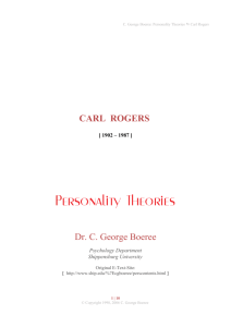 CARL ROGERS Dr. C. George Boeree