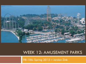 Week 7: Amusement Parks