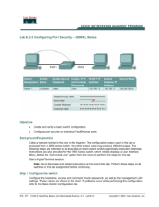 Lab 6.2.5 Configuring Port Security – 2900XL Series