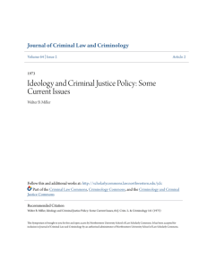 Ideology and Criminal Justice Policy