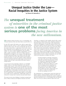 The unequal treatment of minorities in the criminal justice system is