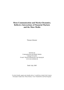 Meta-Communication and Market Dynamics. Reflexive Interactions