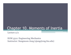 Chapter 10. Moments of Inertia