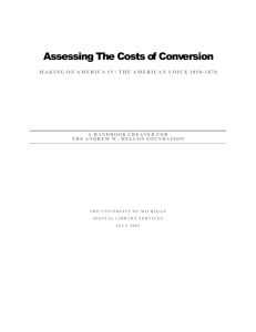Assessing The Costs of Conversion