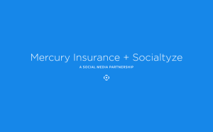 Mercury Insurance + Socialtyze