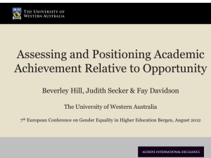 Assessing and Positioning Achievement Relative to Opportunity