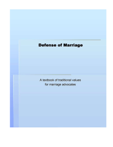 DEFENSE OF MARRIAGE: traditional values