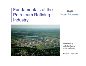 Fundamentals of the Petroleum Refining Industry
