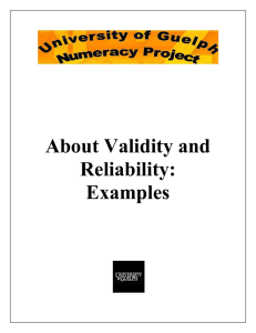 About Validity and Reliability: Examples Types of Validity