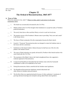 Chapter 22 The Ordeal of Reconstruction, 1865-1877