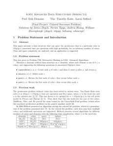 6.851 Advanced Data Structures (Spring'14) Prof. Erik