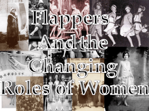 Flappers and the changing roles of women