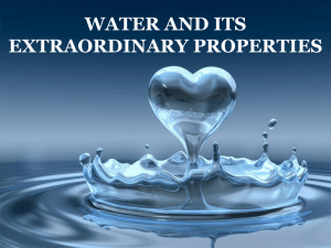 WATER AND ITS EXTRAORDINARY PROPERTIES