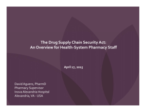 The Drug Supply Chain Security Act