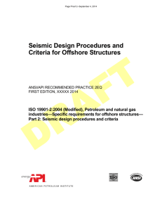 Seismic Design Procedures and Criteria for Offshore Structures