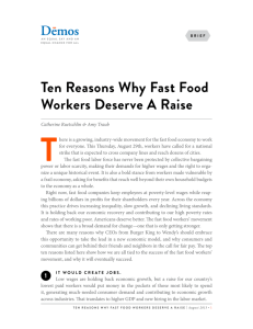 Ten Reasons Why Fast Food Workers deserve a Raise
