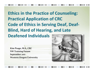 Ethics in the Practice of Counseling: Practical Application of CRC