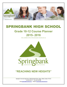 SPRINGBANK HIGH SCHOOL - Springbank Community High School